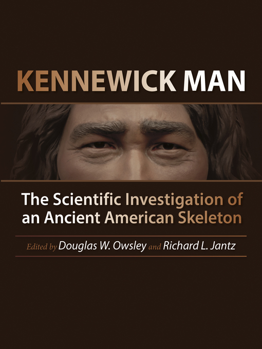 Title details for Kennewick Man by Douglas W. Owsley - Available